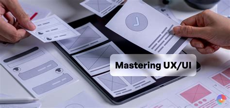Mastering the UI .